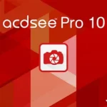 โหลดซอฟต์แวร์ ACDSee Pro 10.4 [Full] ฟรีที่ LoadZone