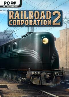 Railroad Corporation 2 Build 22303792 Free Download [PC]