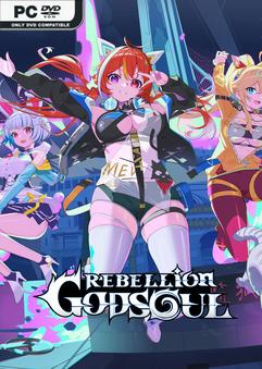 Rebellion GODSOUL Awakening v1.86 Free Download [PC]