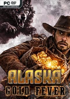 Alaska Gold Fever v1.0 Free Download [PC]