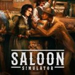 Saloon Simulator Build 22754291 Free Download [PC]
