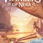 Voyagers of Nera Build 22685565 Free Download [PC]